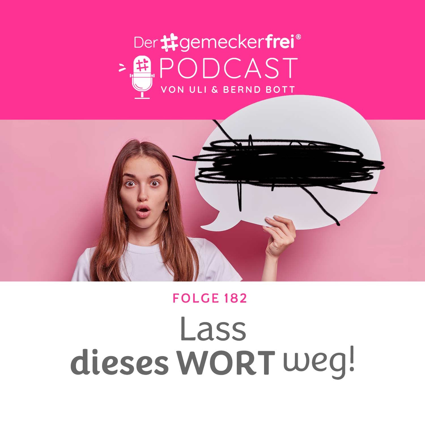 182 Lass dieses Wort weg!