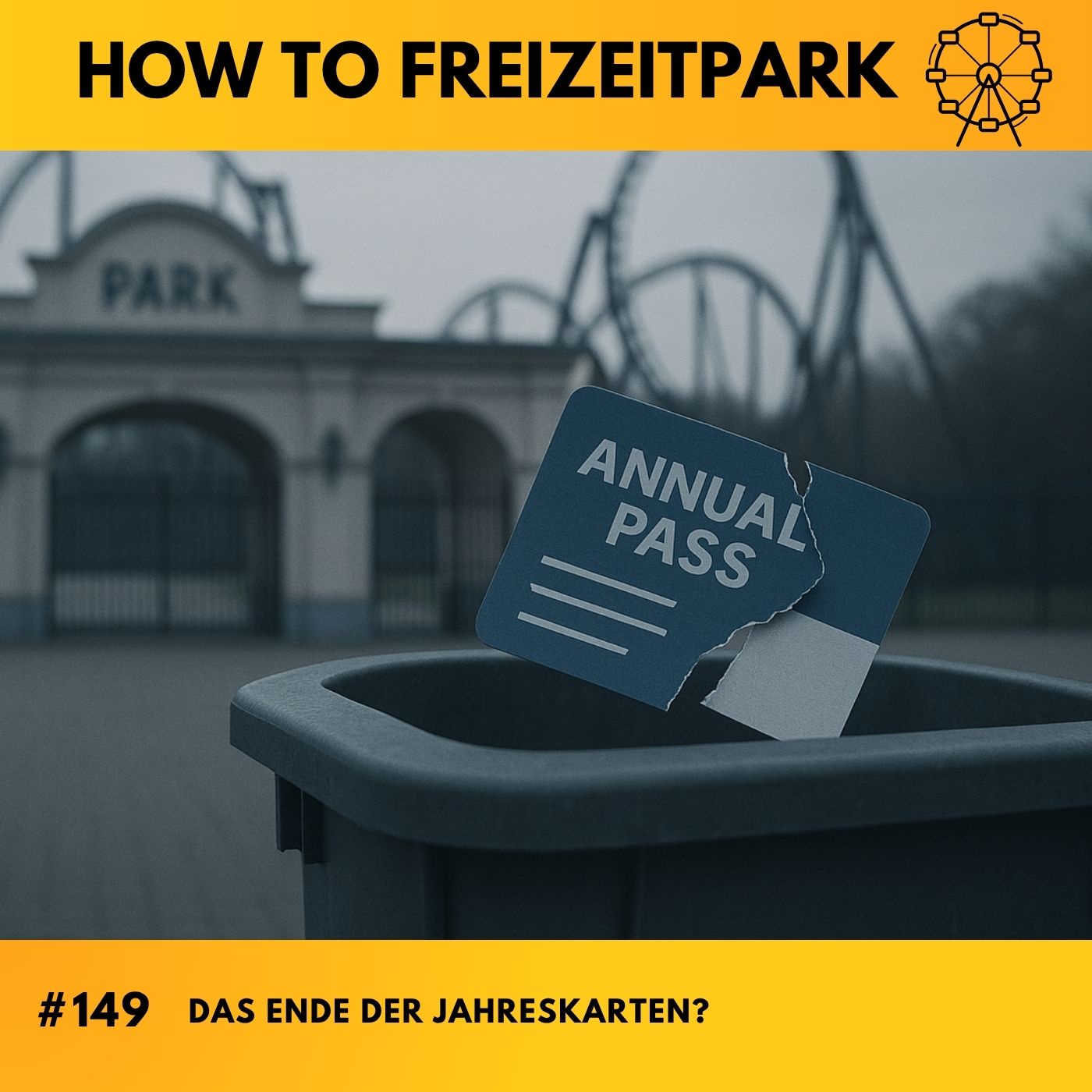 #149 - Das Ende der Jahreskarte?