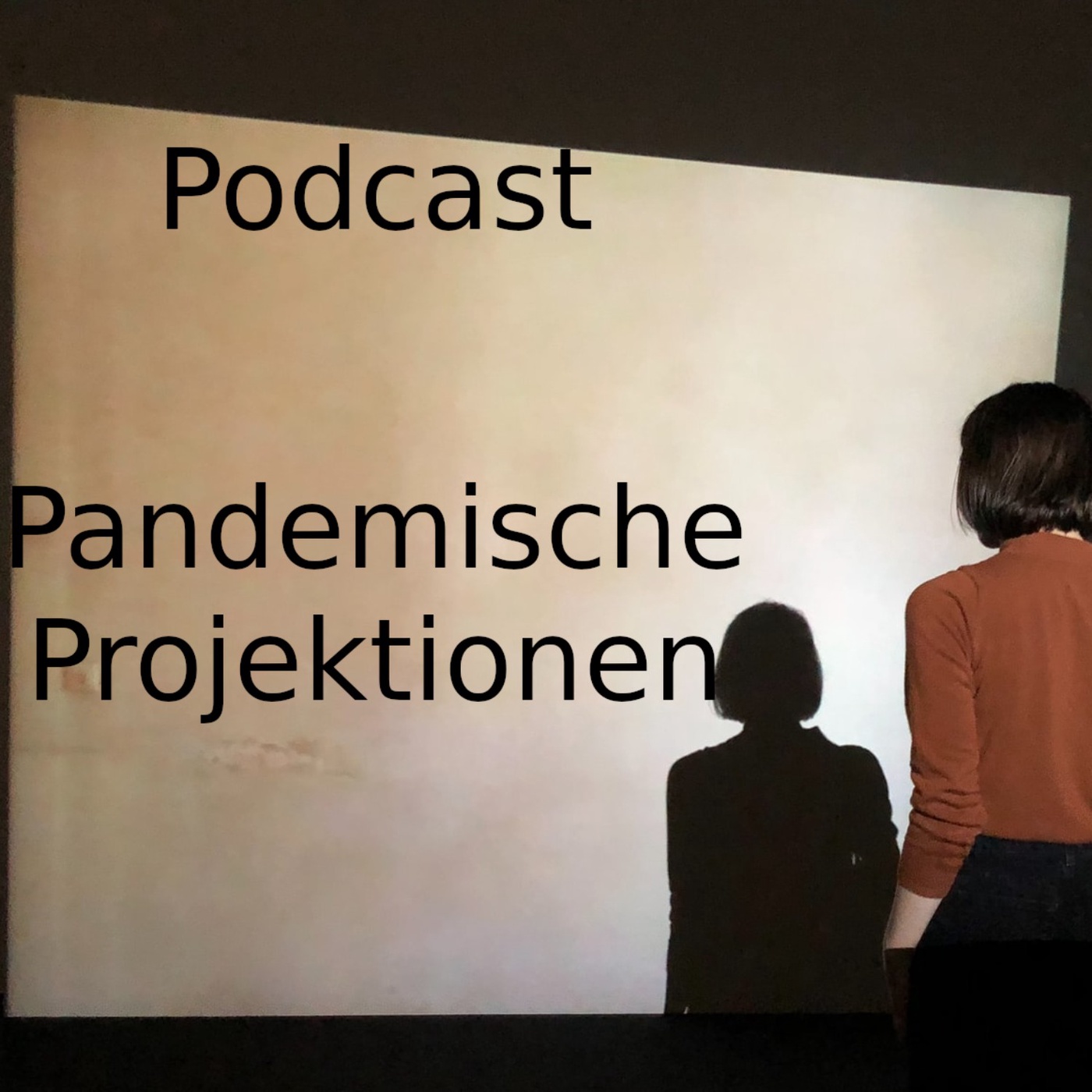 Pandemische Projektionen von Bastian Barucker