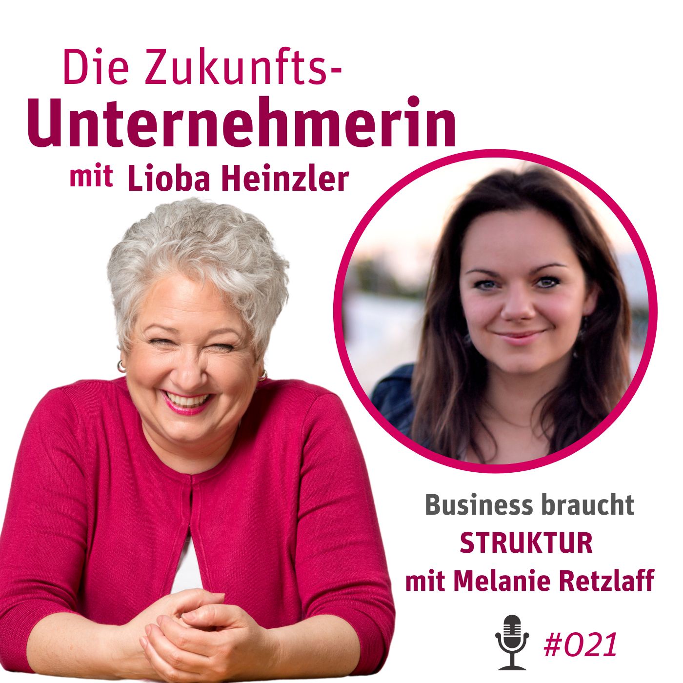 Business braucht Struktur - mit Melanie Retzlaff