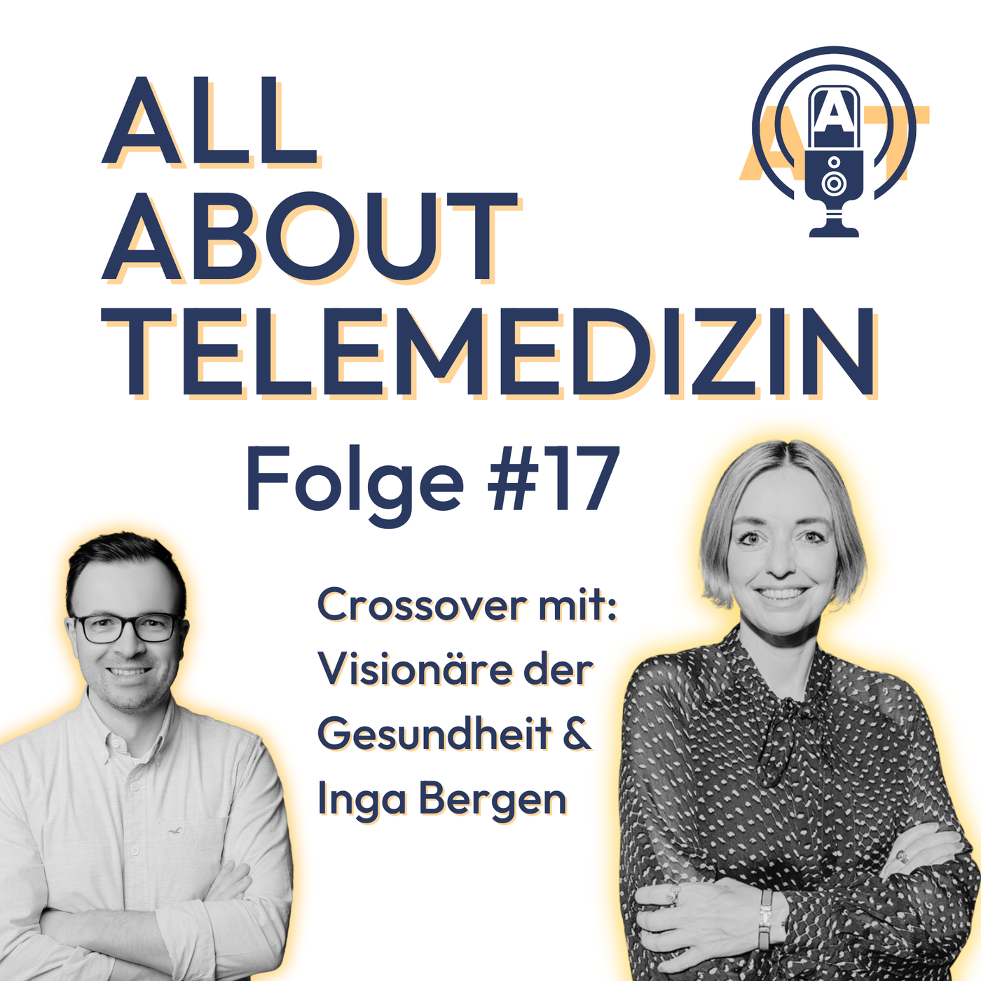 All about Telemedizin - Folge 17 - Crossover mit Visionäre der Gesundheit