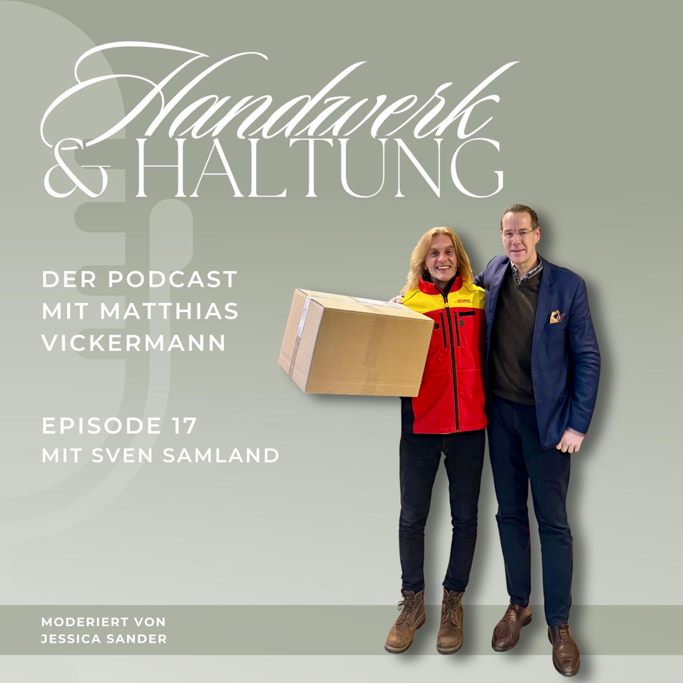 #17 Ein Job ohne Bühne, aber mit großer Wirkung – Im Gespräch mit Kult-Paketbote Sven Samland