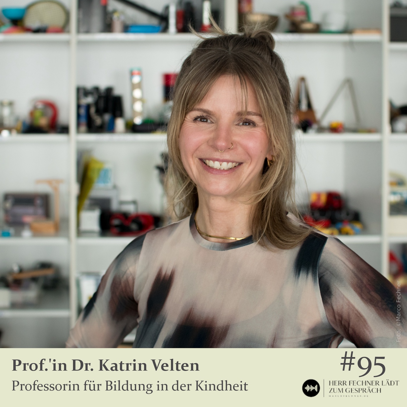 #95 Prof.'in Dr. Katrin Velten, Professorin für Bildung in der Kindheit