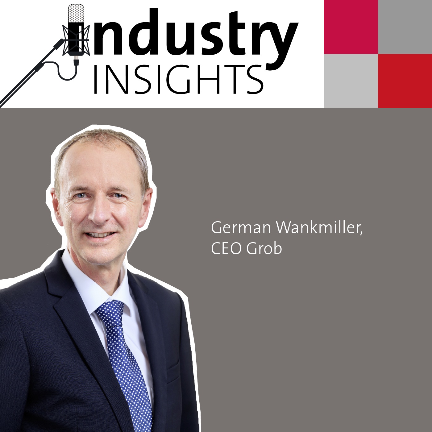 Grob-Chef German Wankmiller über E-Mobilität, Fachkräftemangel und die USA
