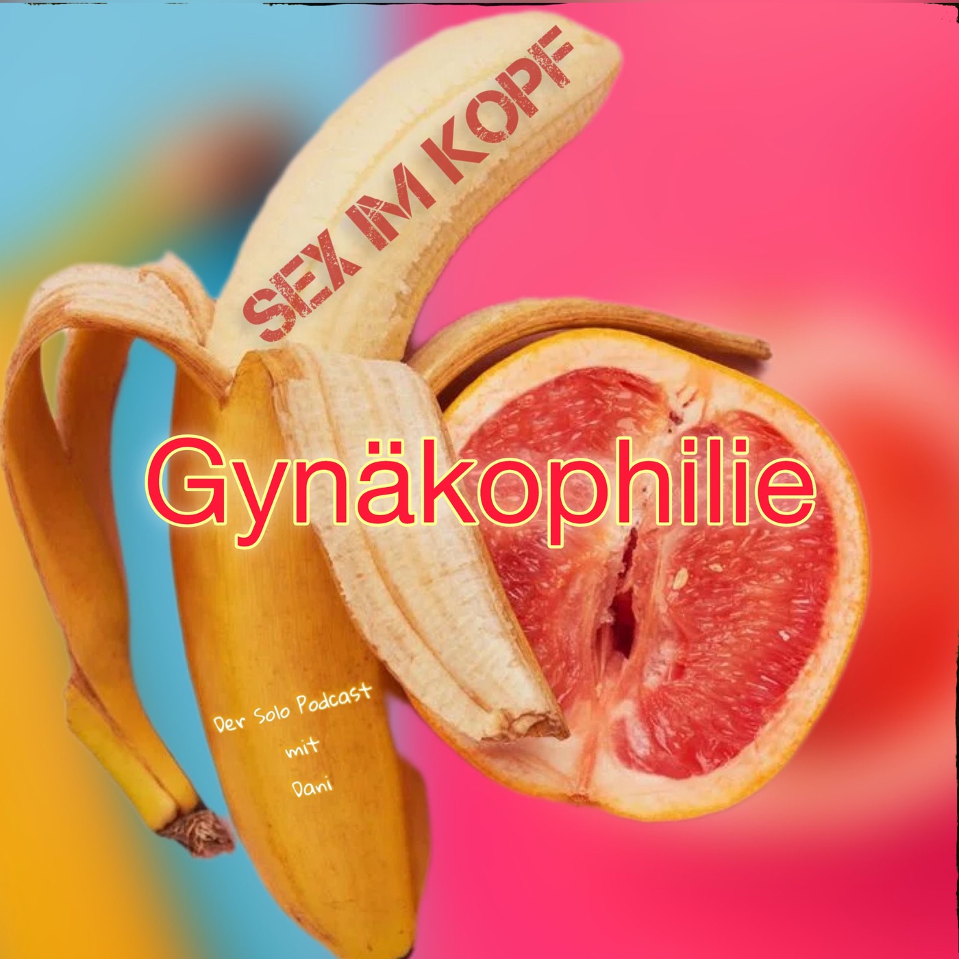 Gynäkophilie 