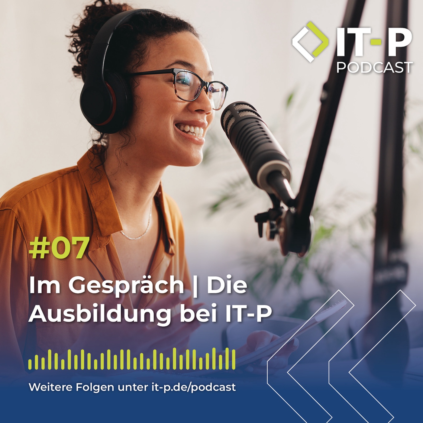 #07 Im Gespräch | Die Ausbildung bei IT-P