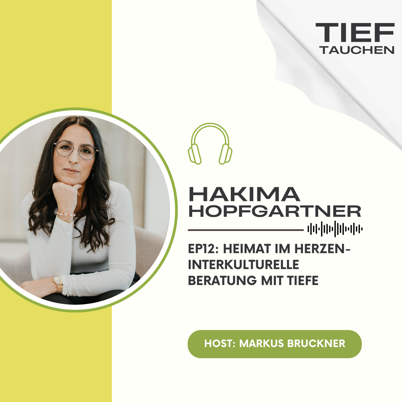 Hakima Hopfgartner über Heimat im Herzen und interkulturelle Beratung mit Tiefe - EP12