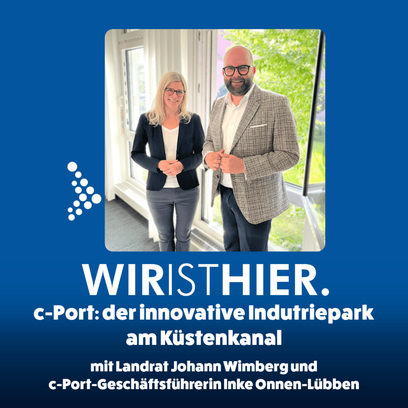 Folge 29: c-Port - der innovative Industriepark am Küstenkanal