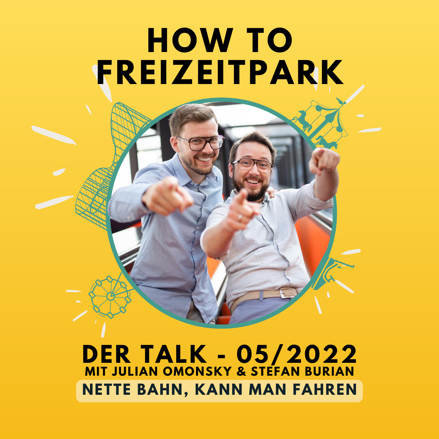 Der Talk - 05.2022 - Nette Bahn, kann man fahren