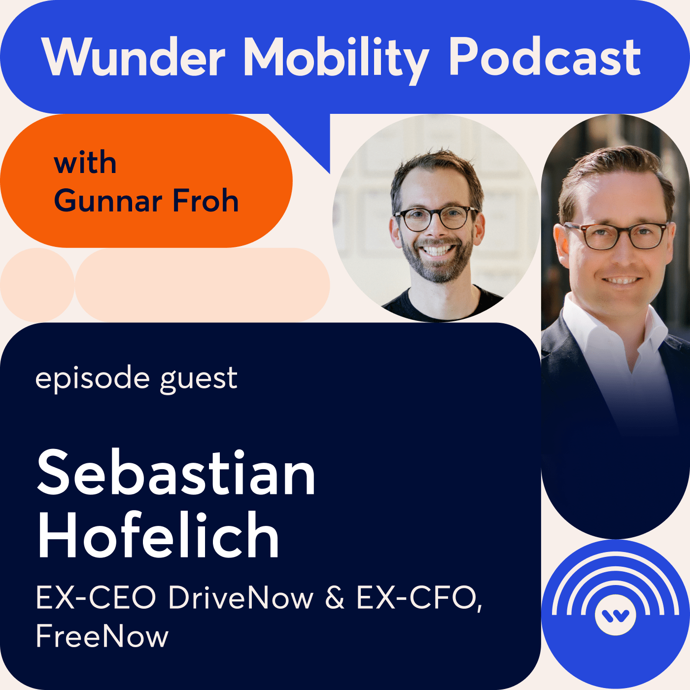 #2: Sebastian Hofelich, ex-CEO von DriveNow & ex-CFO von FreeNow