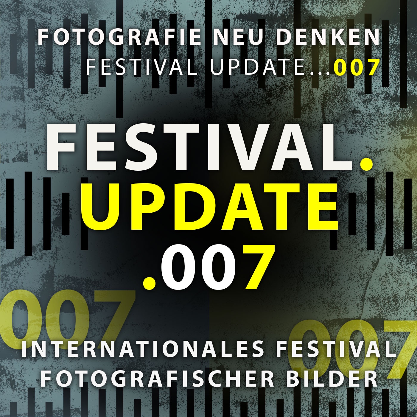 nffb #007 »INTERNATIONALES FESTIVAL FOTOGRAFISCHER BILDER und Deutscher Fotobuchpreis.«