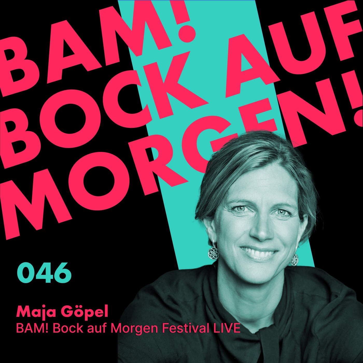 Maja Göpel: Marketing als Treiber von Zukunftsgestaltung - live vom BAM! Bock auf Morgen Festival