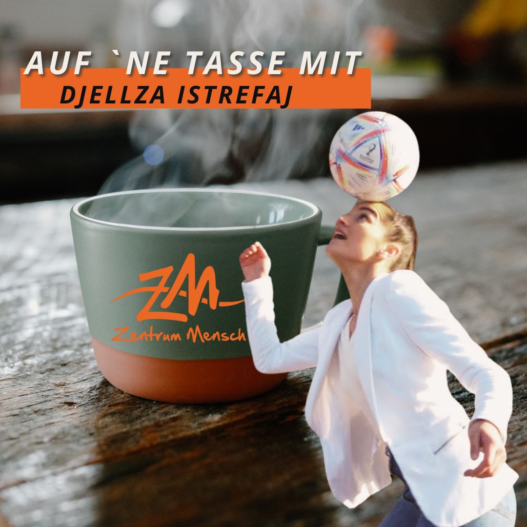 Fußball - deine Leidenschaft, Djellza Istrefaj? I Auf ´ne Tasse mit dem ZM