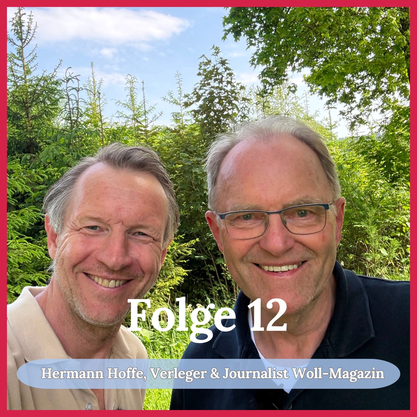 Hermann Hoffe, Verleger & Journalist Woll-Magazin