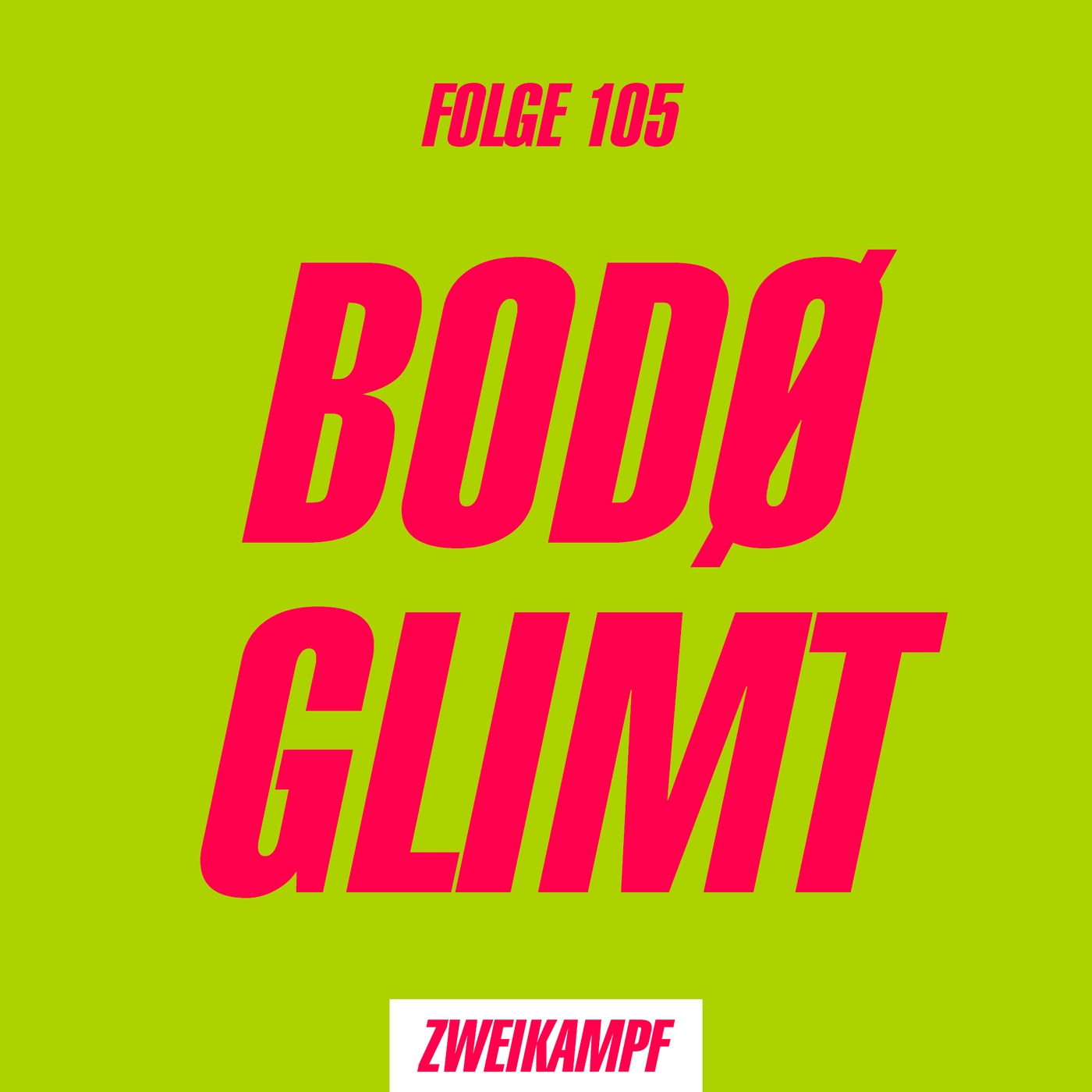 Folge 105: Bodø Glimt