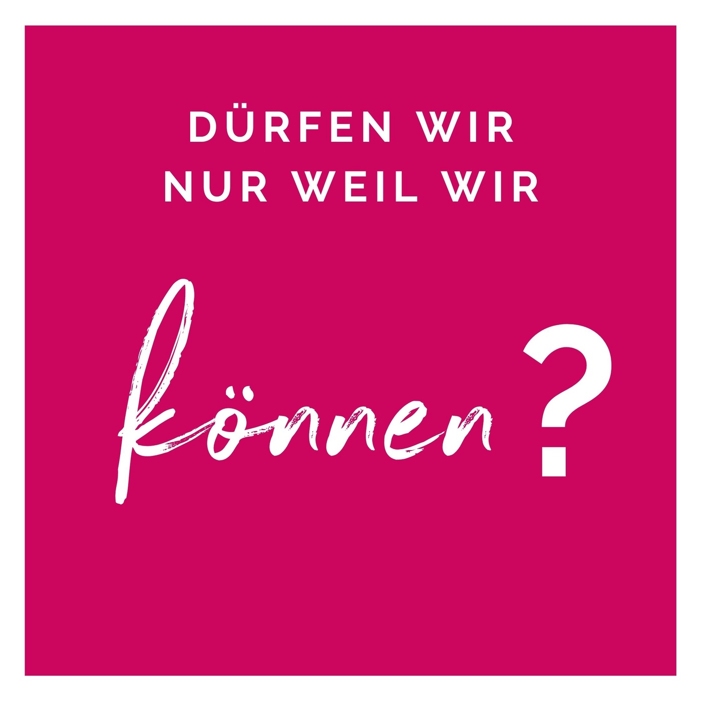 DIESE EINE Frage solltest du dir stellen