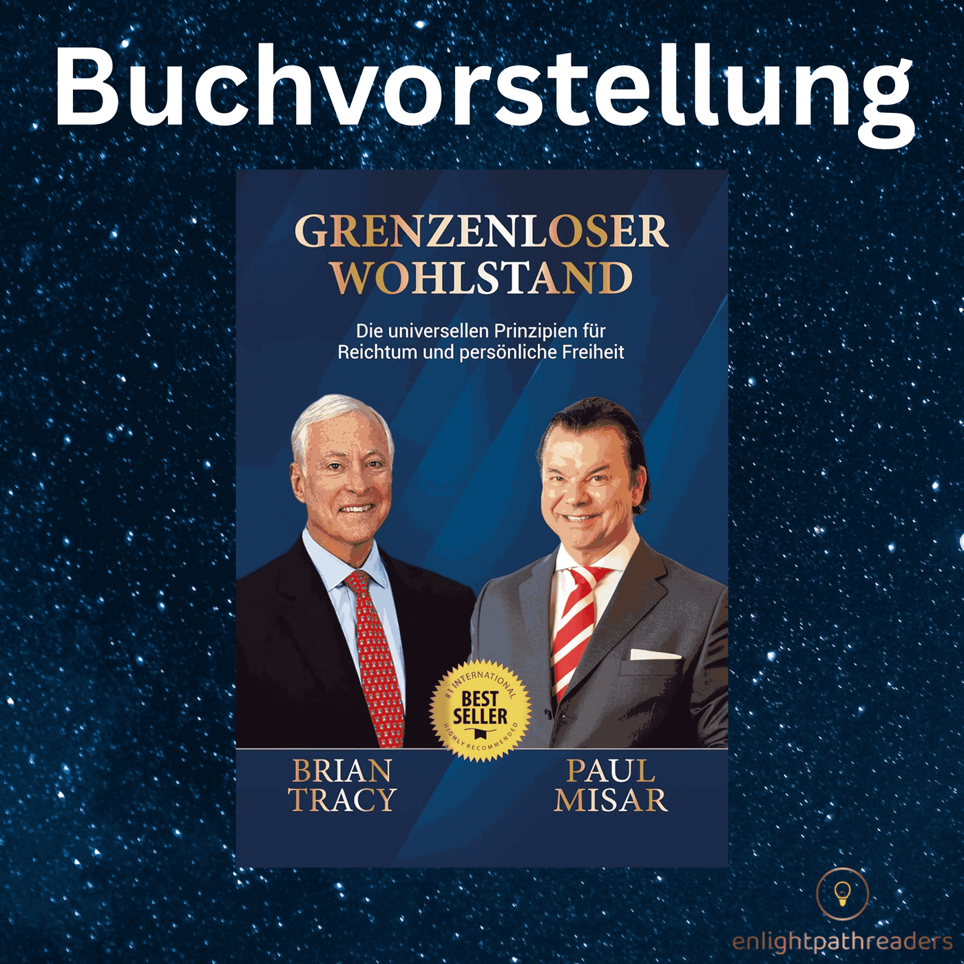 Grenzenloser Wohlstand – Paul Misar über das neue Buch mit Brian Tracy