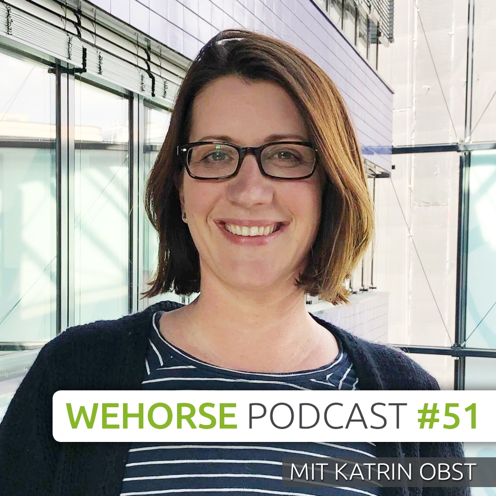 #51 Katrin Obst: Werde zum Personal Trainer deines Pferdes!