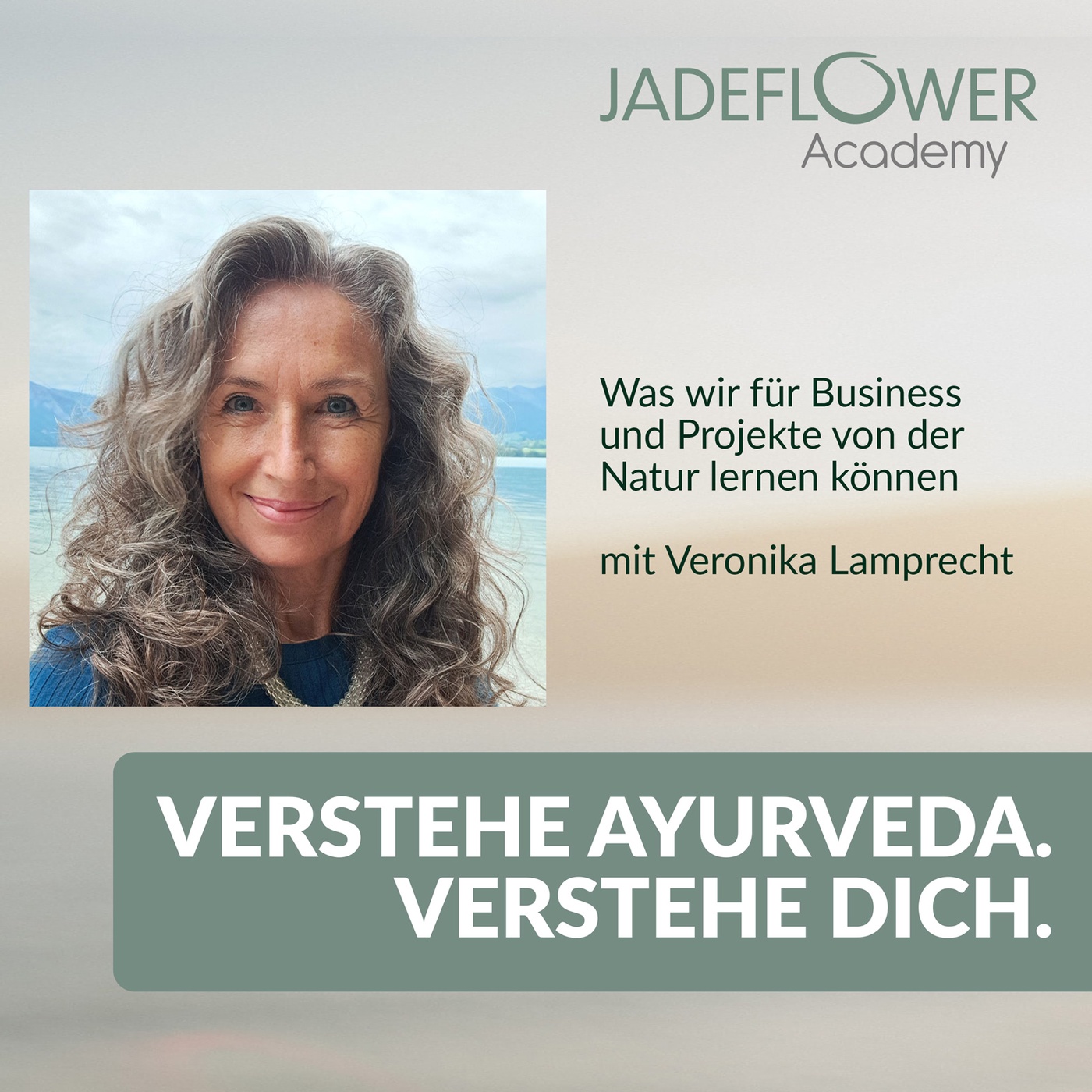 #39 Was wir für Business und Projekte von der Natur lernen können mit Veronika Lamprecht