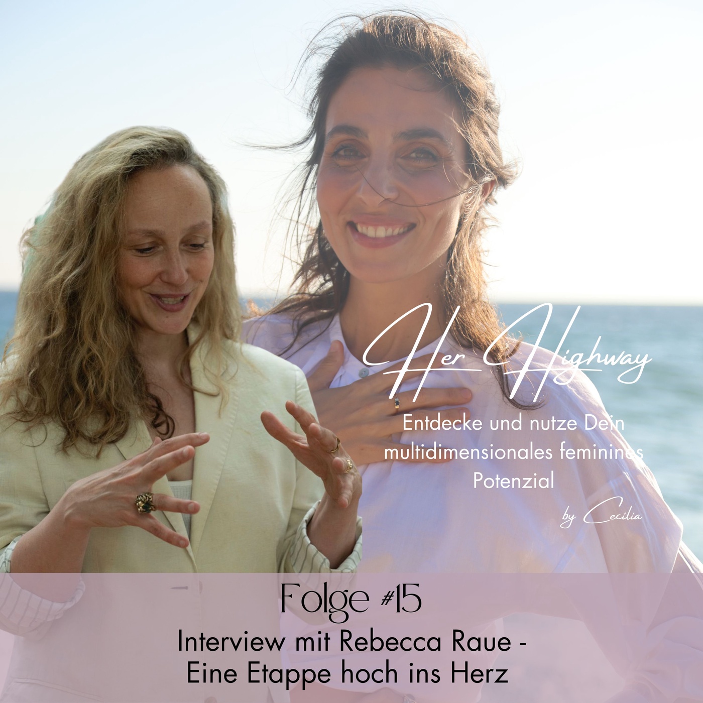 #15 Interview mit Rebecca Raue - Eine Etappe hoch ins Herz