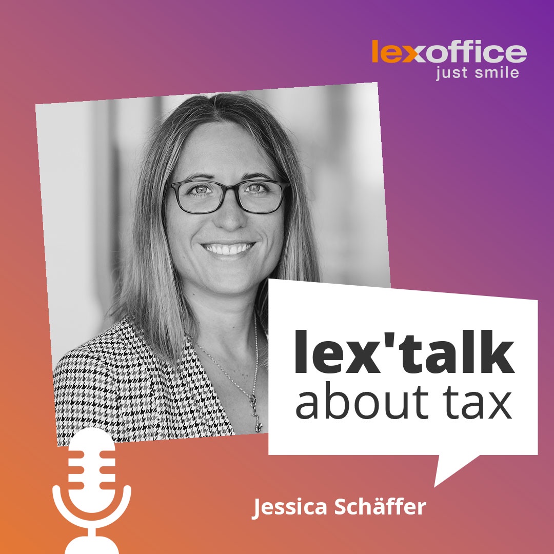 lex'talk about tax: Steuerberaterin Jessica Schäffer über Fachkräftefindung und das duale Studium