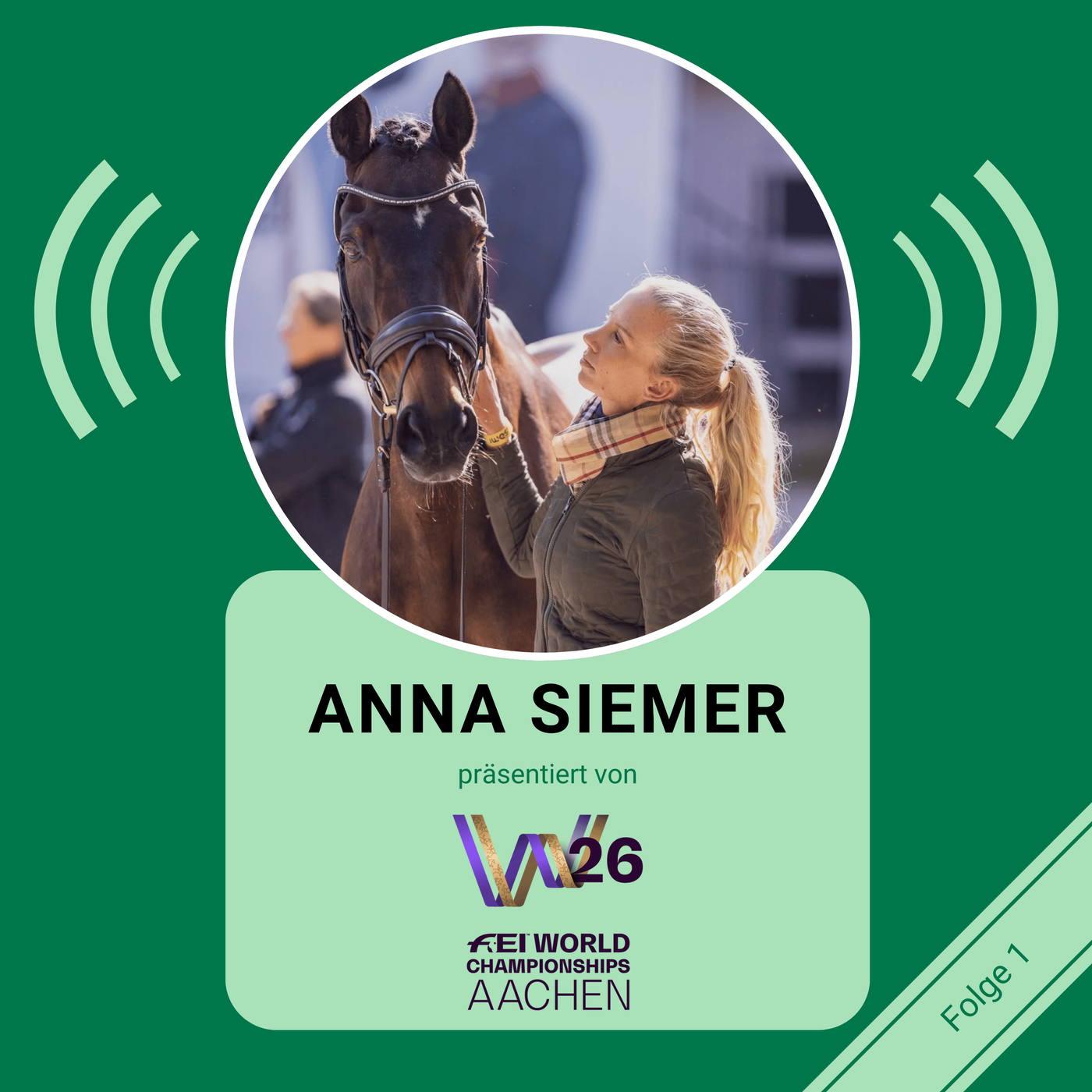 STAFFEL 5 FOLGE #1 – Anna Siemer - Wahnsinnssaison, EM-Nominierung & der mutige Stopp I FEI World Championships 2026