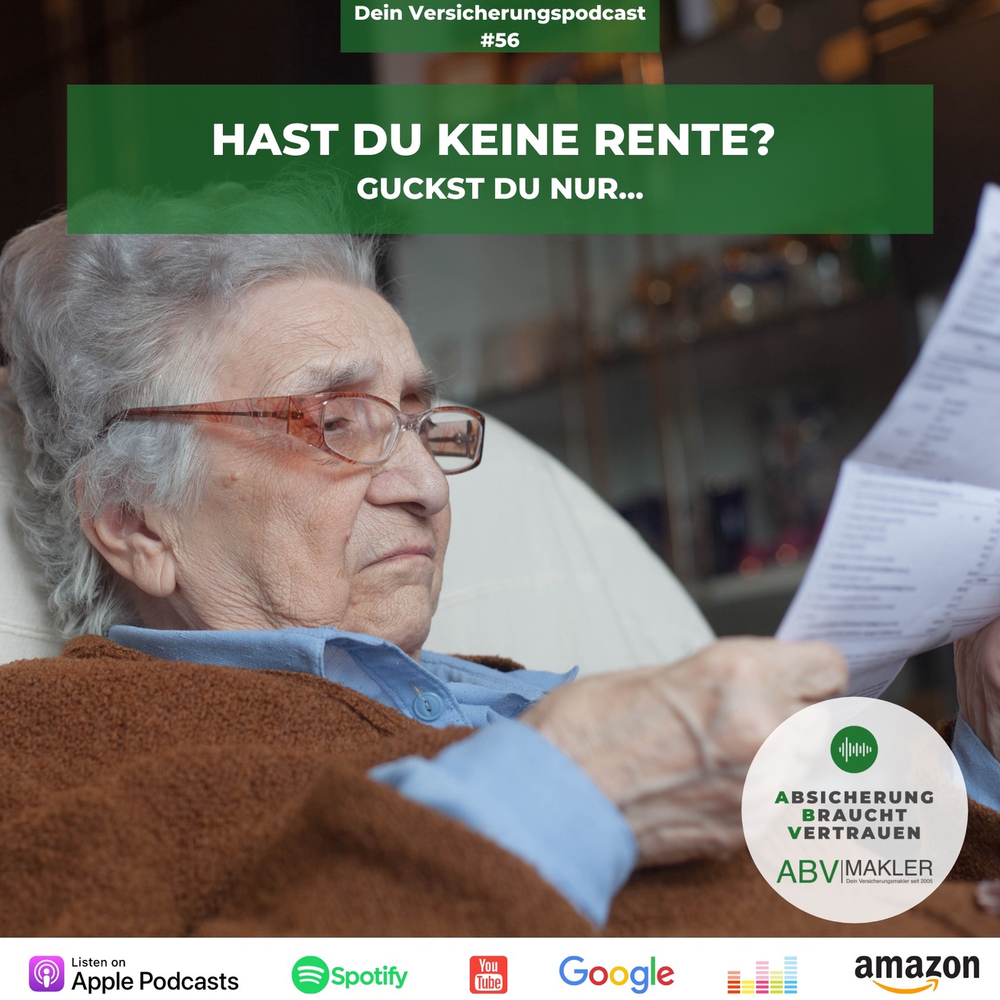 Hast Du keine Rente? Guckst Du nur…