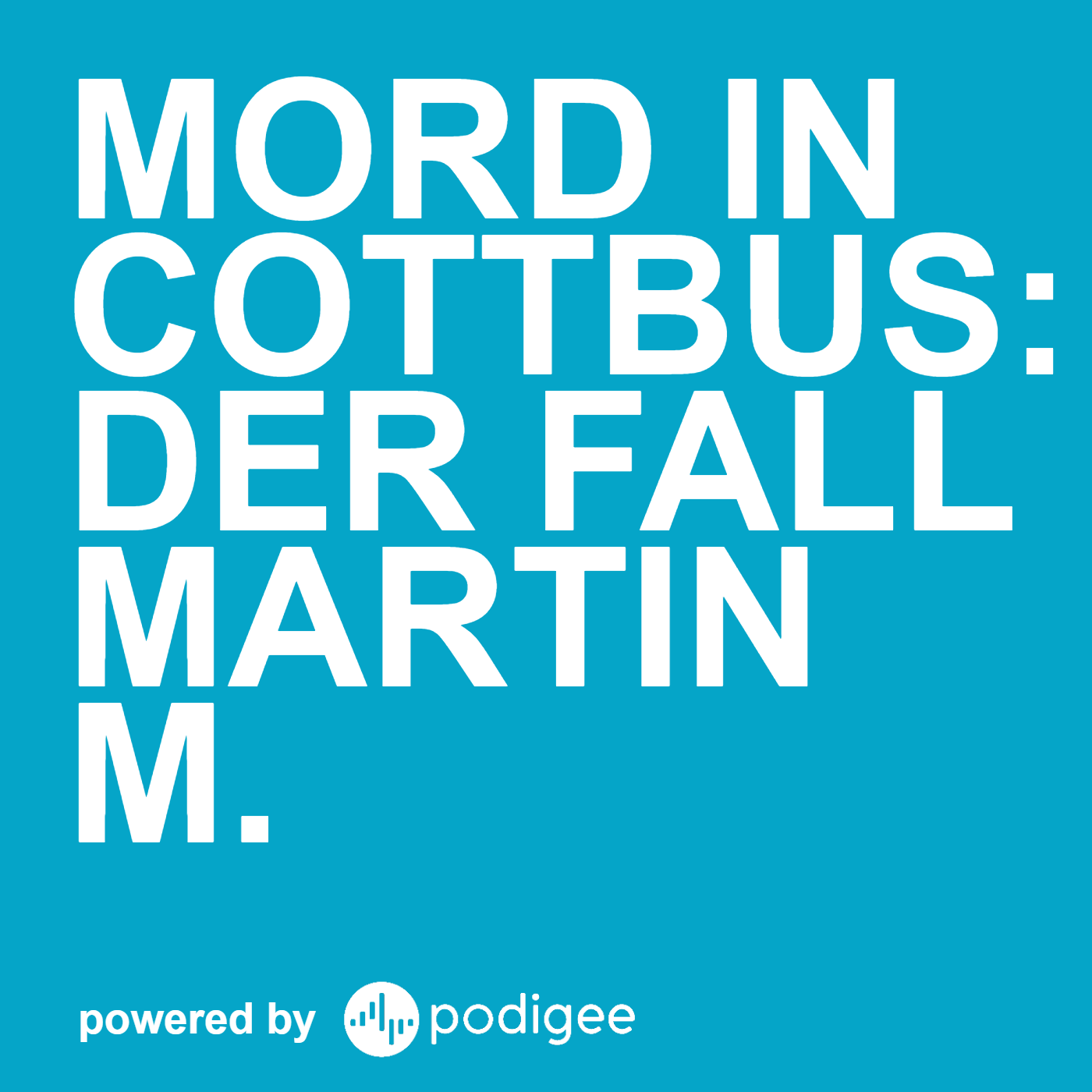 Mord in Cottbus: Der Fall Martin M.