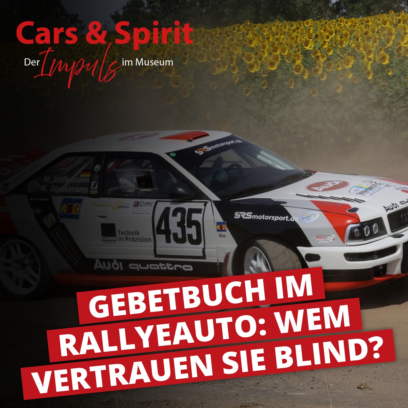 Gebetbuch im Rallyeauto: Wem vertrauen Sie blind? | Michael Stadelmann