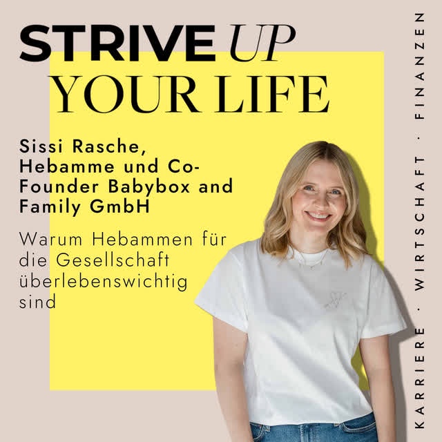 #27: Sissi Rasche: Warum Hebammen für die Gesellschaft überlebenswichtig sind