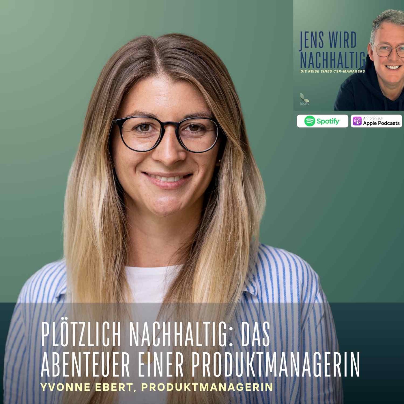 Plötzlich nachhaltig:  Das Abenteuer einer Produktmanagerin