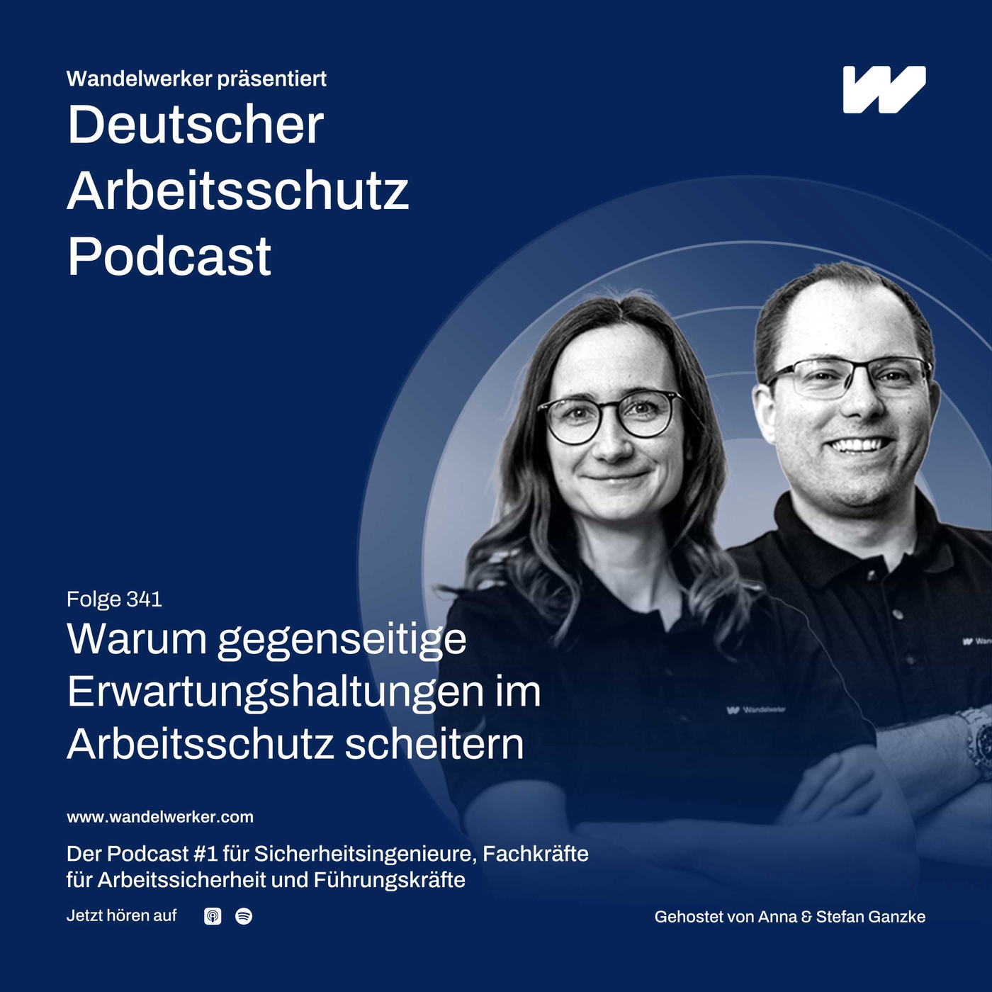 #341 Warum gegenseitige Erwartungshaltungen im Arbeitsschutz scheitern