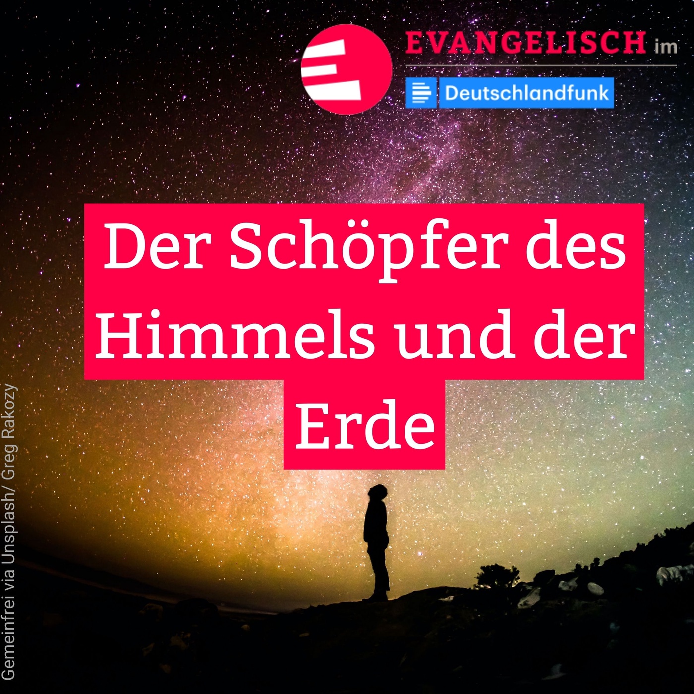 Der Schöpfer des Himmels und der Erde