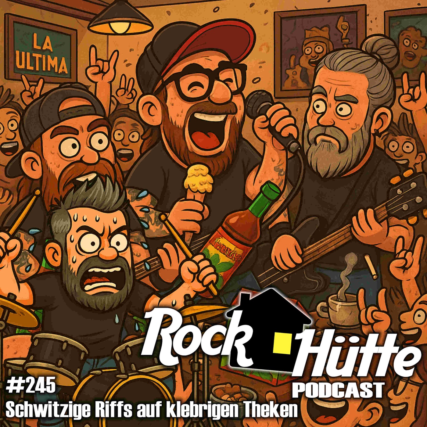 #245 | Schwitzige Riffs auf klebrigen Theken
