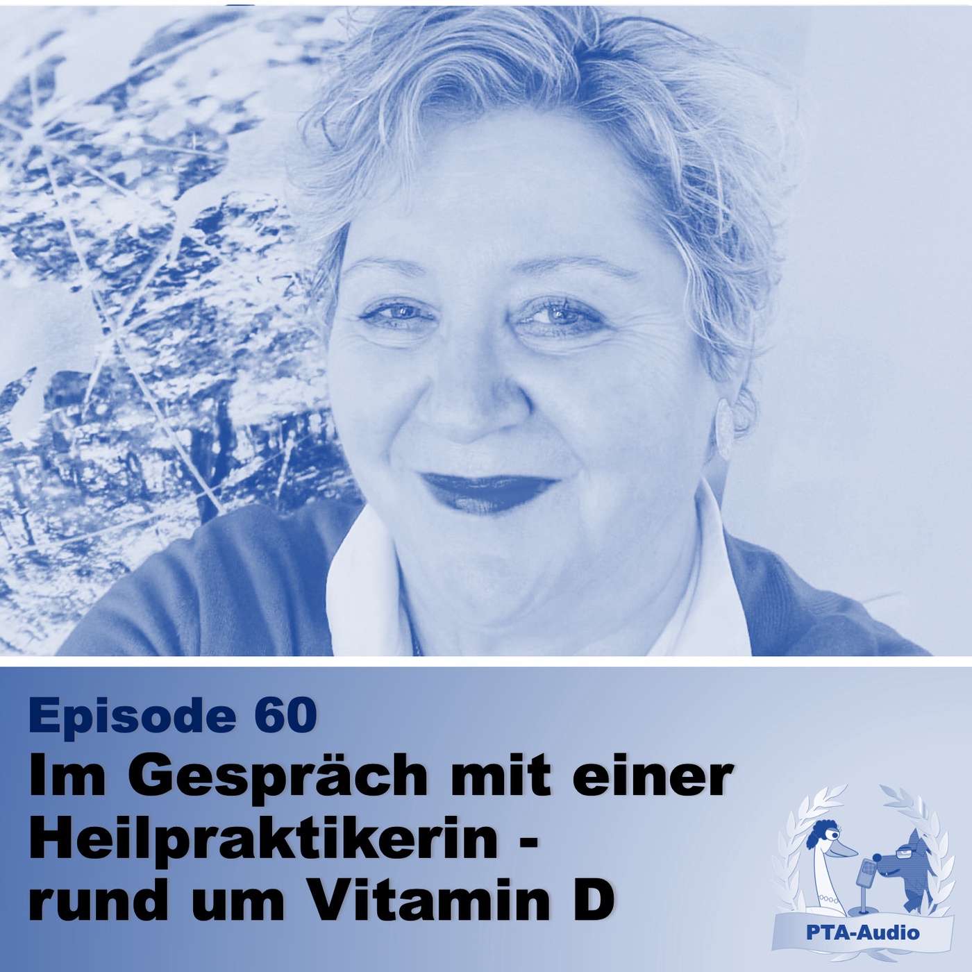 Episode 60 - Im Gespräch mit einer Heilpraktikerin - rund um Vitamin D