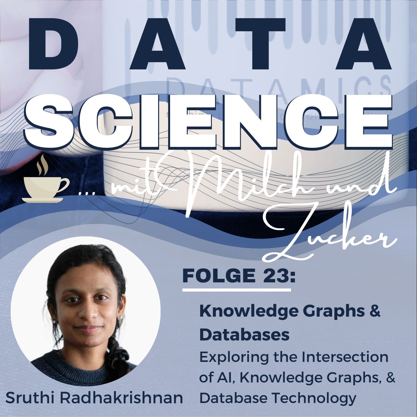 The World of Data: A Podcast on Knowledge Graphs and Databases