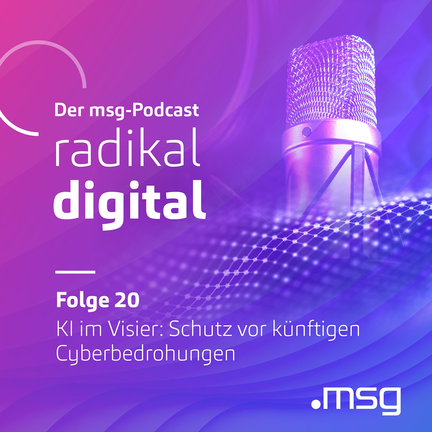 Folge 20: KI im Visier: Schutz vor künftigen Cyberbedrohungen