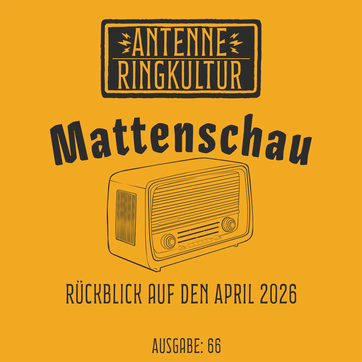 Antenne Ringkultur [Ausgabe 66]: Mattenschau 