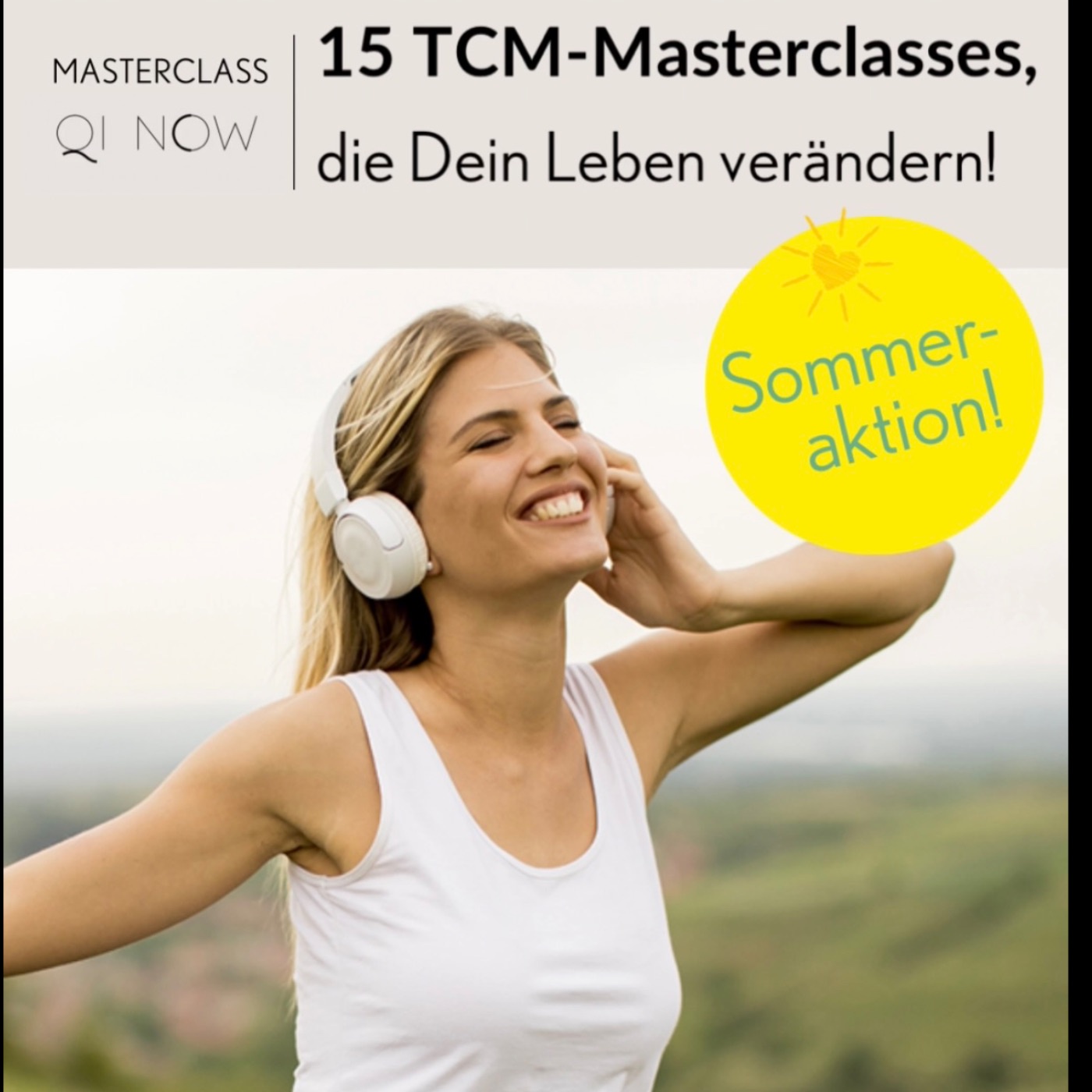 15 TCM-Masterclasses, die Dein Leben verändern