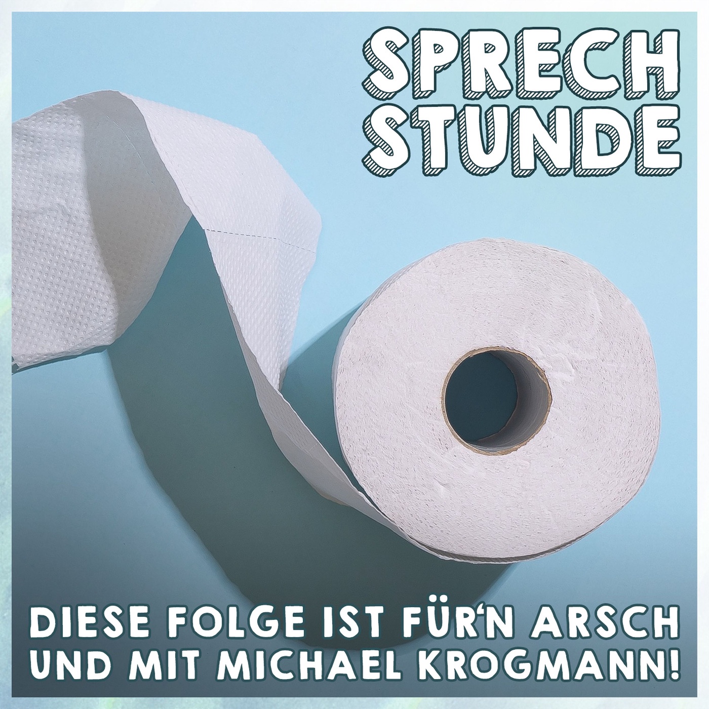 Diese Folge ist für‘n Arsch und mit Michael Krogmann!