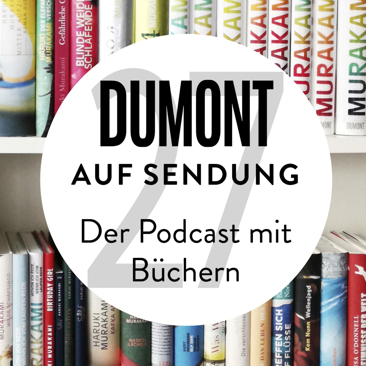 Herstellen, Übersetzen, Bücherliebe (Folge 27)