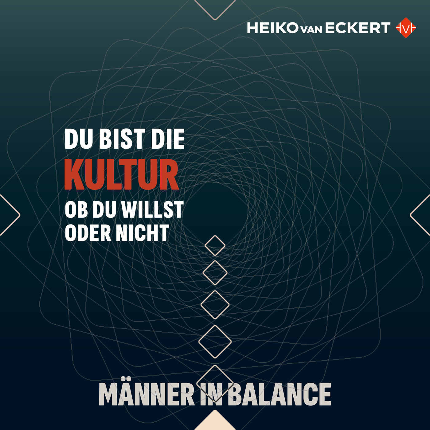 Du bist die Kultur. Ob du willst oder nicht. (#32)