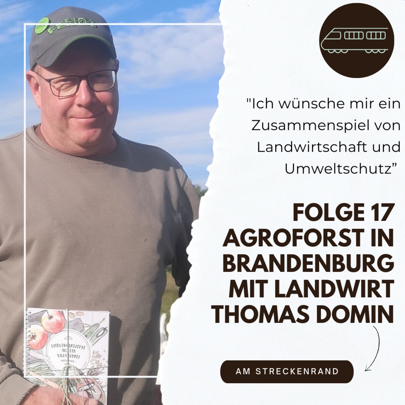 Agroforst in Brandenburg mit Landwirt Thomas Domin 