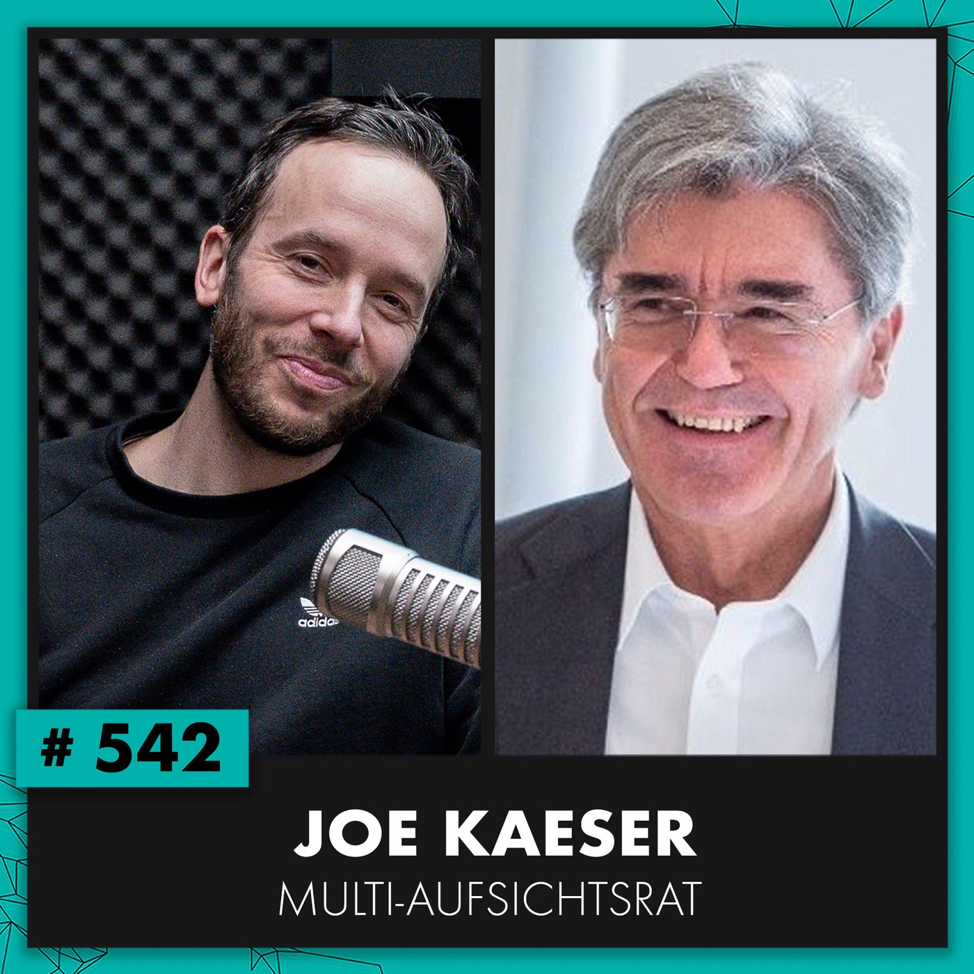 OMR #542 mit Multi-Aufsichtsrat Joe Kaeser