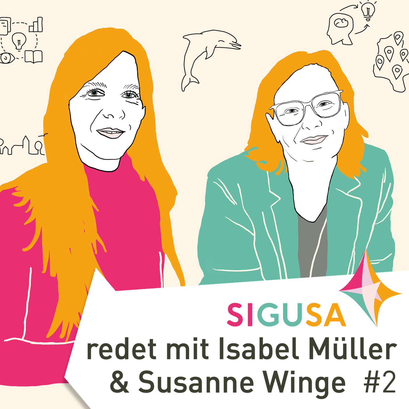 SIGUSA redet mit Susanne Winge und Isabel Müller Teil 2