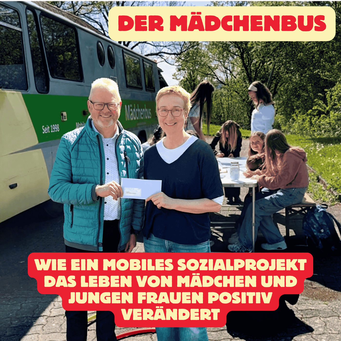 Folge 165: Der Mädchenbus - wie ein mobiles Sozialprojekt das Leben von Mädchen und jungen Frauen positiv verändert
