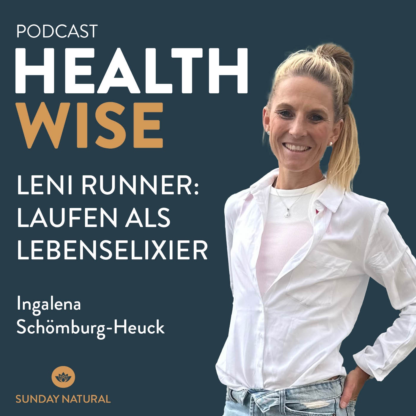 #103 Leni Runner: Laufen als Lebenselixier. Mit Ingalena Schömburg-Heuck