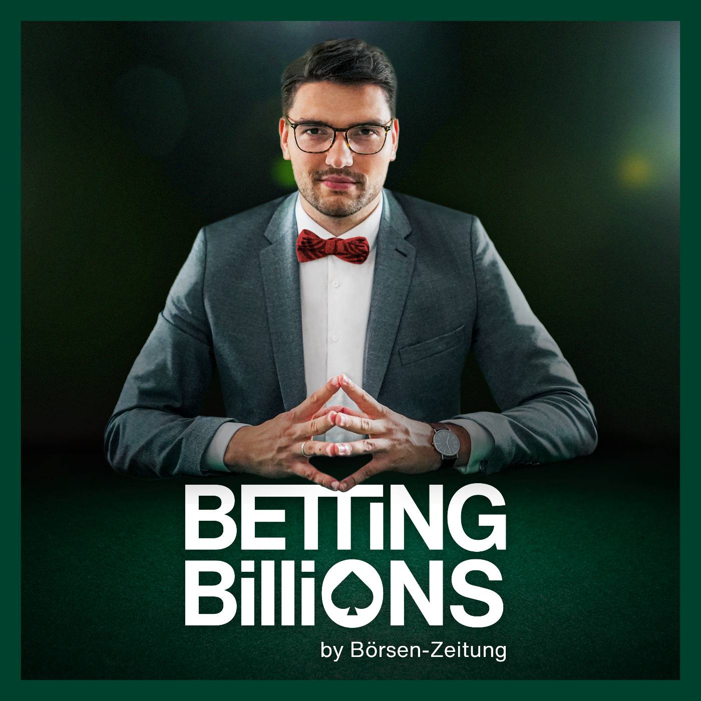 Betting Billions – Der Private Markets Podcast der Börsen-Zeitung