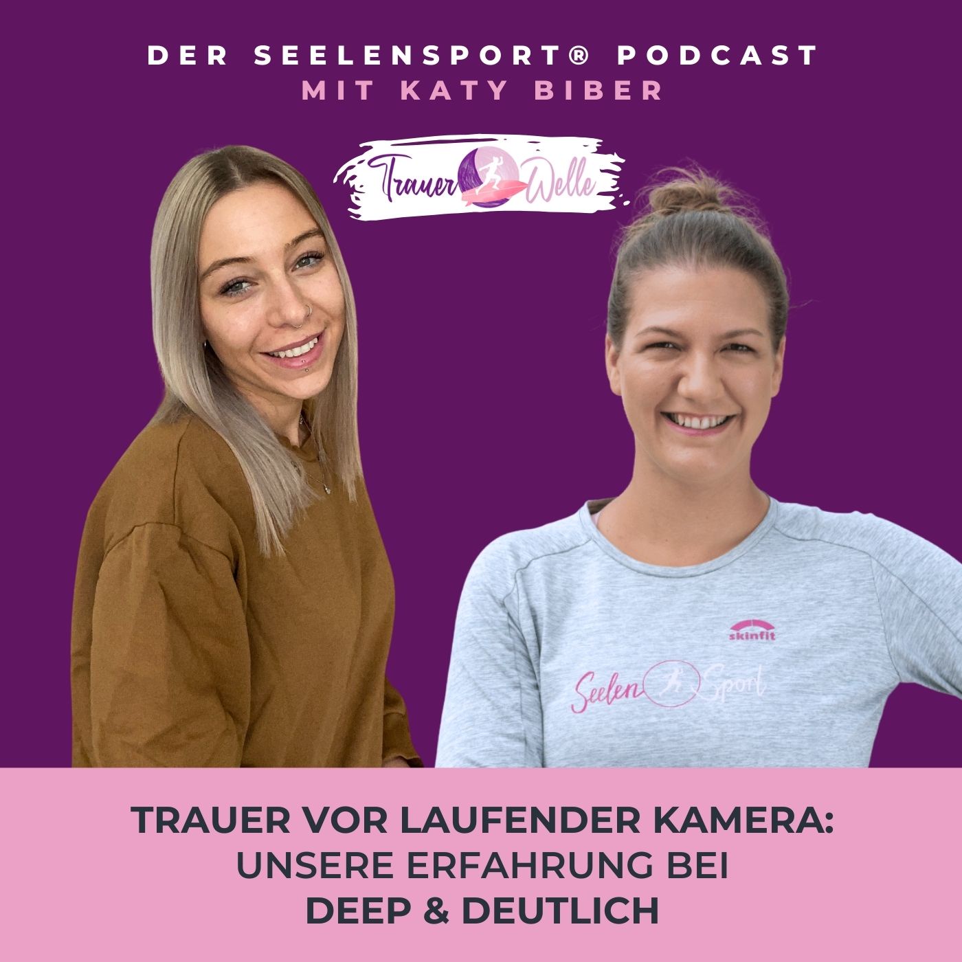 #95 Trauer vor laufender Kamera: Unsere Erfahrung bei Deep & Deutlich