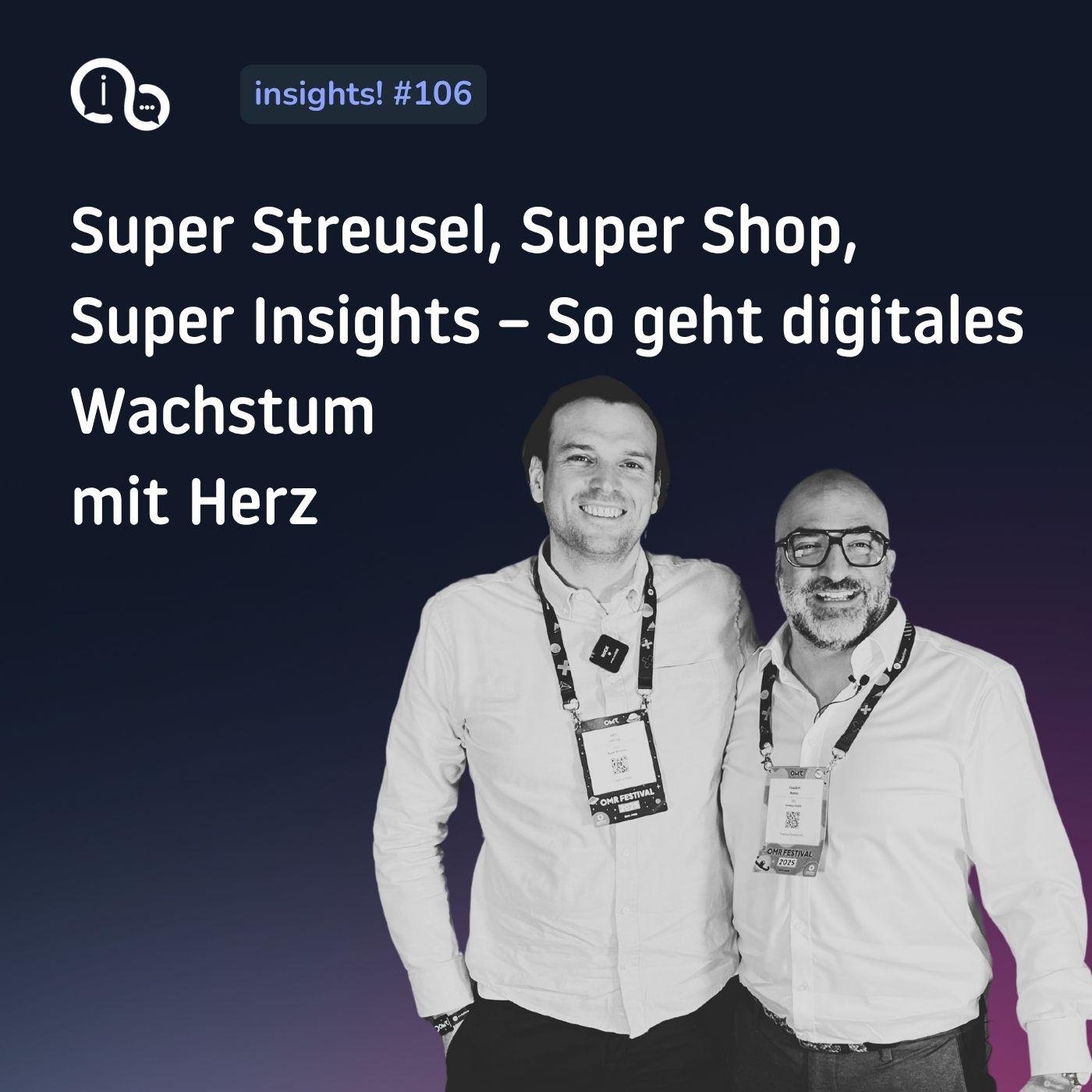 106 Super Streusel, Super Shop, Super Insights – So geht digitales Wachstum mit Herz